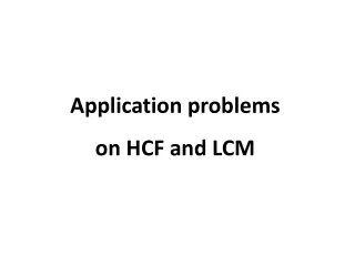Application problems  on HCF and LCM