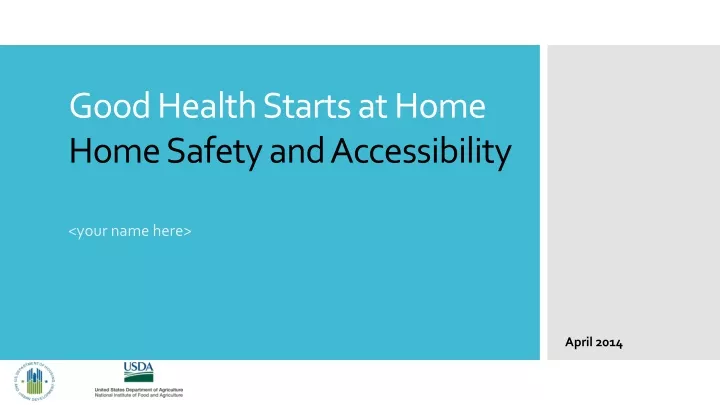 good health starts at home home safety and accessibility