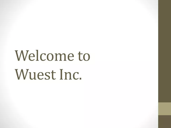 welcome to w uest i nc