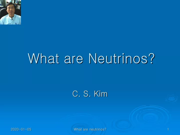 what are neutrinos