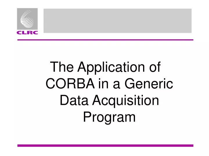 the application of corba in a generic data