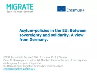Asylum-policies in the EU: Between sovereignty  and  solidarity. A view from Germany.