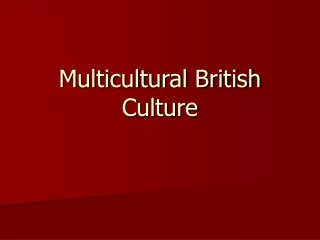 Multicultural British Culture
