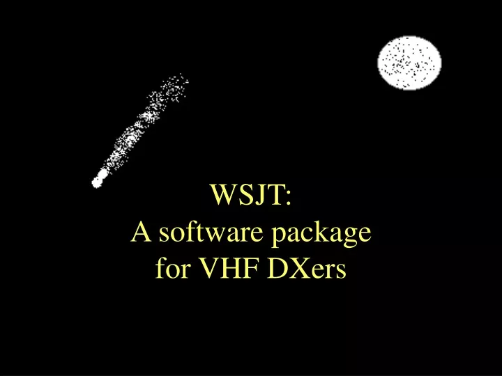 wsjt a software package for vhf dxers