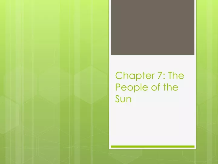 chapter 7 the people of the sun