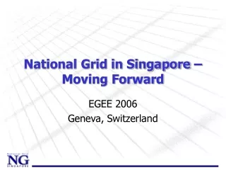 National Grid in Singapore – Moving Forward