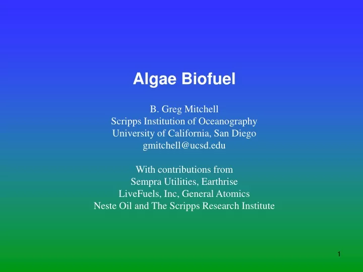 algae biofuel b greg mitchell scripps institution