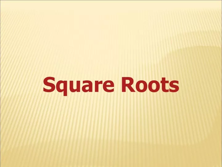 square roots