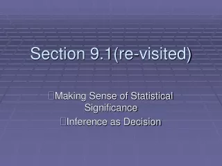 Section 9.1(re-visited)