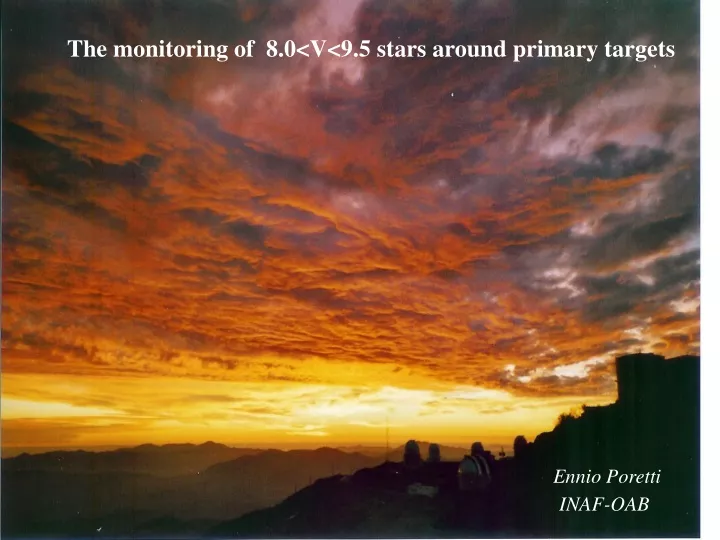 the monitoring of 8 0 v 9 5 stars around primary