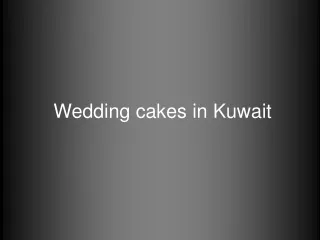 Wedding cakes in Kuwait