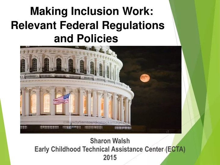 making inclusion work relevant federal regulations and policies