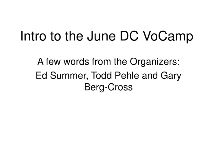 intro to the june dc vocamp