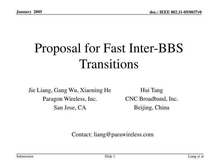 proposal for fast inter bbs transitions