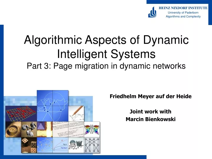 algorithmic aspects of dynamic intelligent systems part 3 page migration in dynamic networks