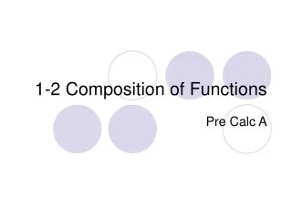 1-2 Composition of Functions