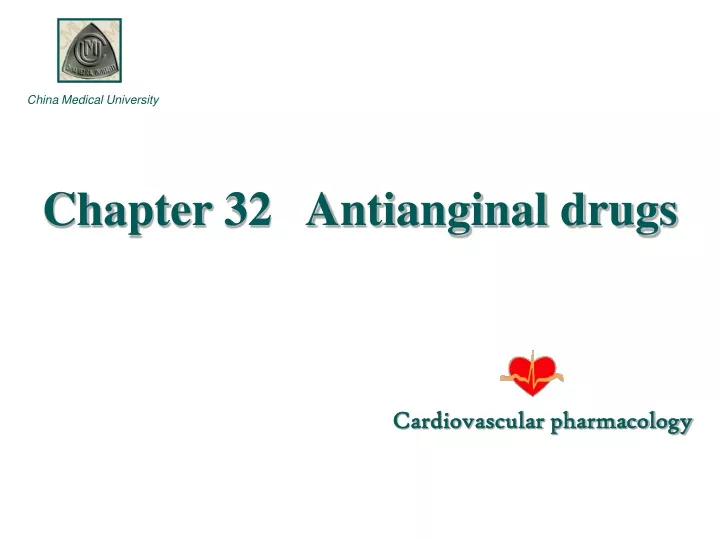 chapter 32 antianginal drugs