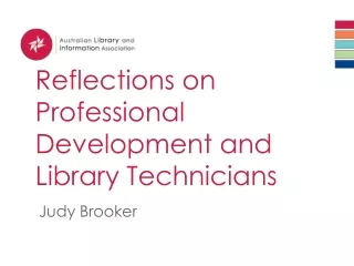 Reflections on Professional Development and Library Technicians