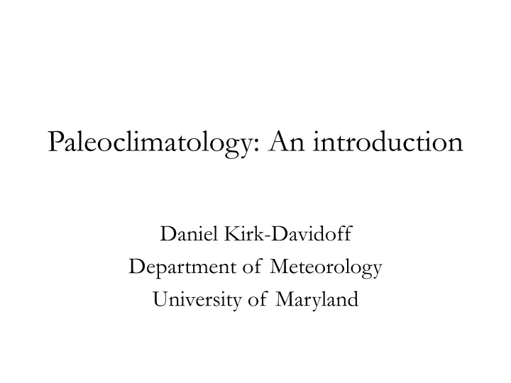 paleoclimatology an introduction