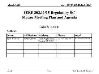 IEEE 802.11/15 Regulatory SC Macau Meeting Plan and Agenda