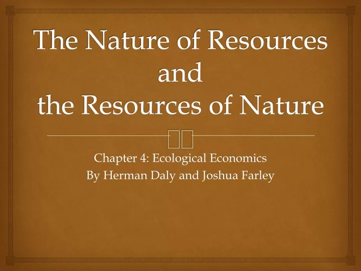 the nature of resources and the resources of nature