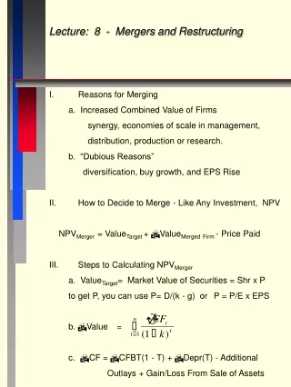 Lecture:  8  -  Mergers and Restructuring