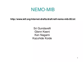 NEMO-MIB ietf/internet-drafts/draft-ietf-nemo-mib-00.txt