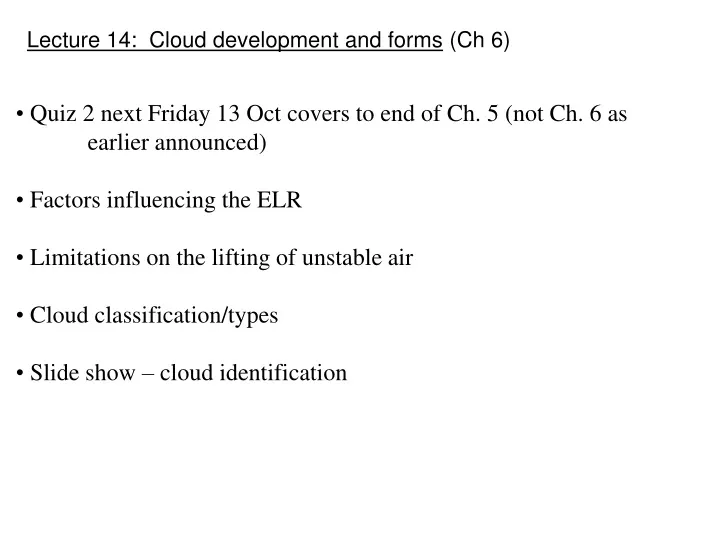 lecture 14 cloud development and forms ch 6