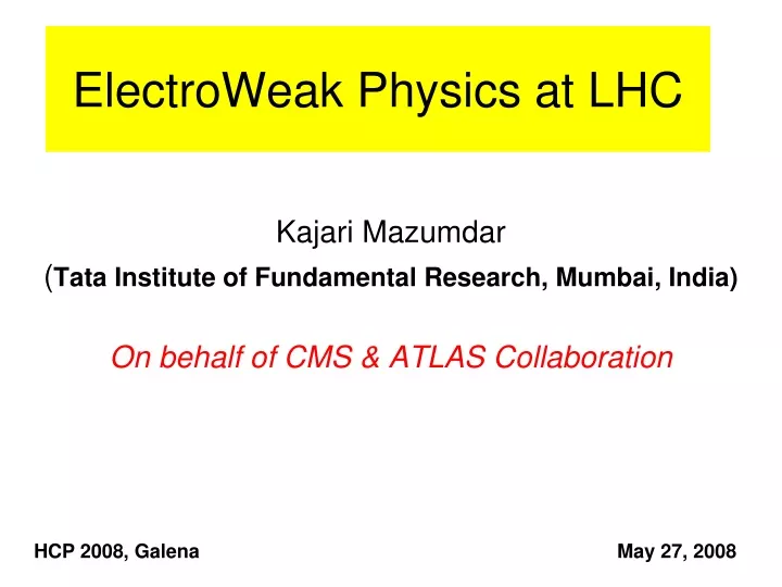 electroweak physics at lhc
