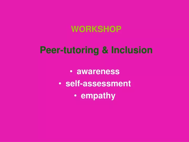 workshop peer tutoring inclusion