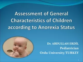 Assessment  of General  Characteristics  of  Children according to Anorexia Status