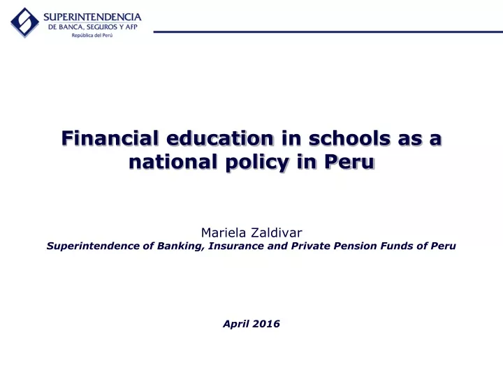 financial education in schools as a national policy in peru