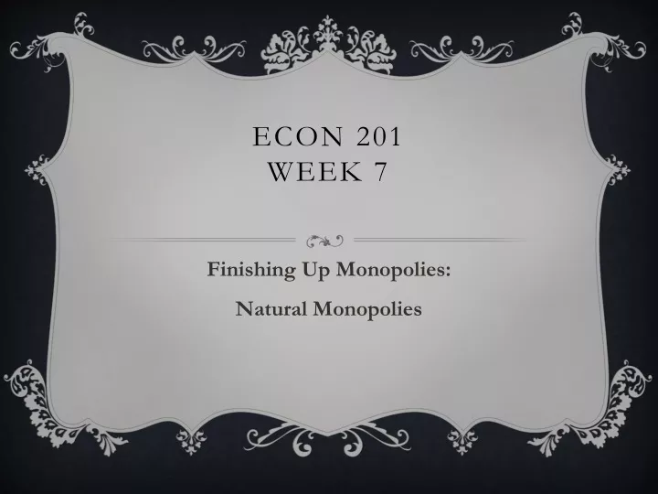 econ 201 week 7