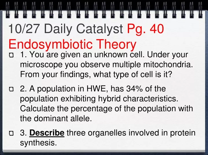 10 27 daily catalyst pg 40 endosymbiotic theory