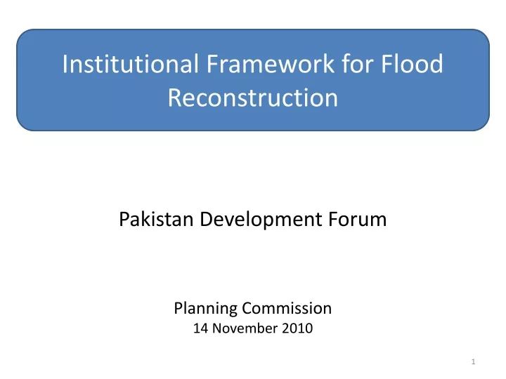 institutional framework for flood reconstruction