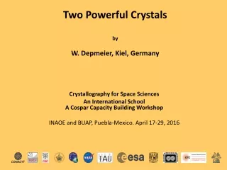 Two Powerful Crystals by W. Depmeier, Kiel, Germany