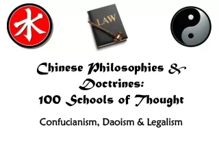 Chinese Philosophies &amp;  Doctrines:  100 Schools of Thought