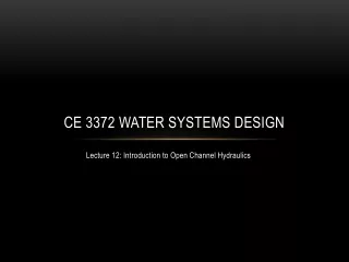 CE 3372 Water systems design