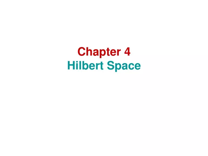 chapter 4 hilbert space