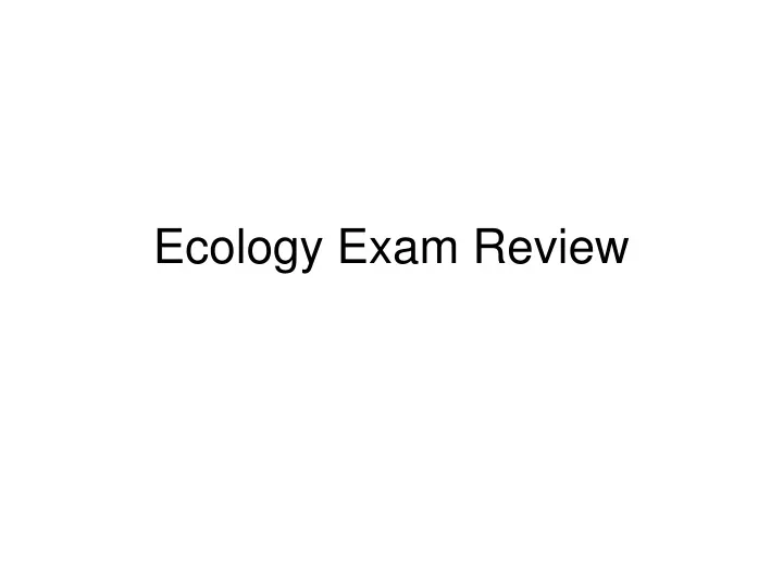 ecology exam review