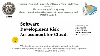 Software Development Risk Assessment for Clouds