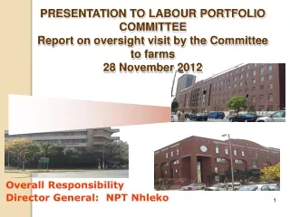 Overall Responsibility Director General:  NPT Nhleko