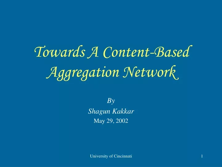 towards a content based aggregation network