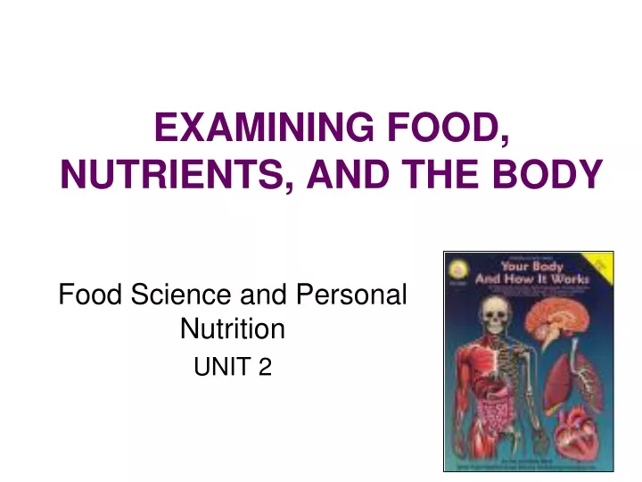 examining food nutrients and the body