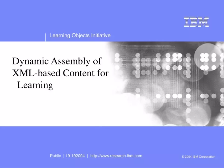dynamic assembly of xml based content for learning