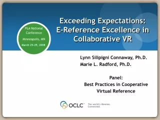 Exceeding Expectations:  E-Reference Excellence in Collaborative VR