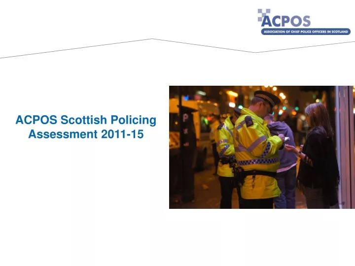 acpos scottish policing assessment 2011 15