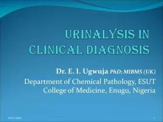 Urinalysis in CLInical diagnosis