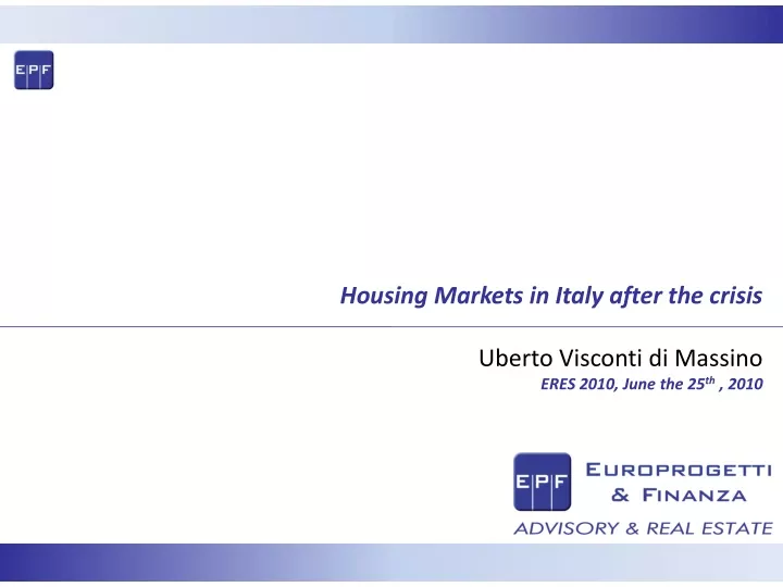 housing markets in italy after the crisis uberto