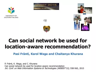 Can social network be used for location-aware recommendation?